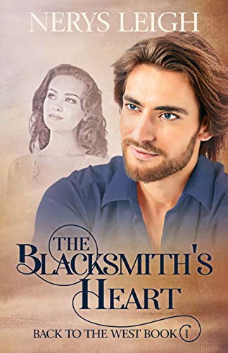 Book Cover The Blacksmith's Heart (Back to the West Book 1)