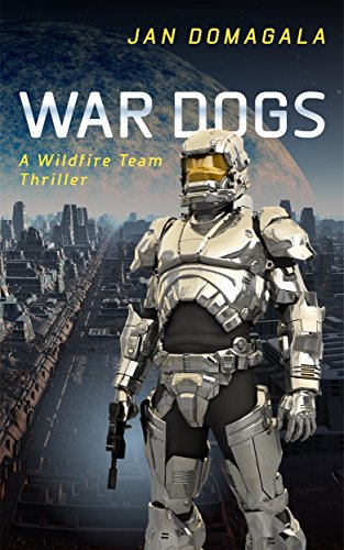 Book Cover War Dogs: A Wildfire Team (A Col Sec Thriller Book 8)