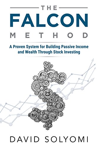 Book Cover The FALCON Method: A Proven System for Building Passive Income and Wealth Through Stock Investing