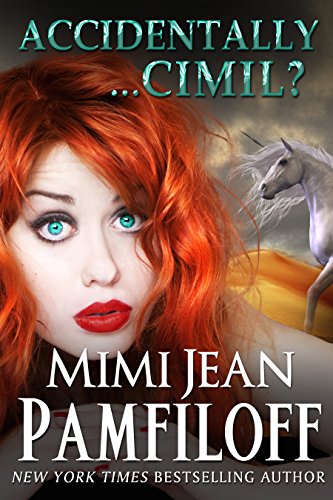 Accidentally...Cimil? (An Accidentally Yours Novella, Book 4.5)