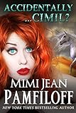 Accidentally...Cimil? (An Accidentally Yours Novella, Book 4.5)