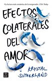 Efectos colaterales del amor (Edición mexicana) (Spanish Edition)