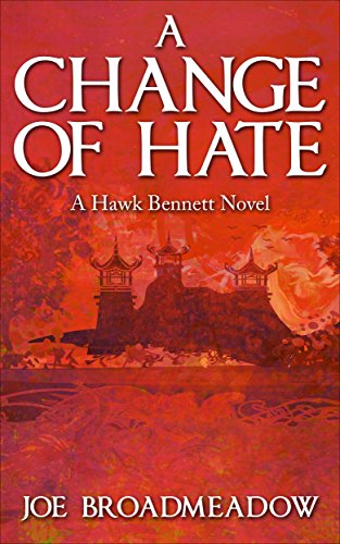 A Change of Hate