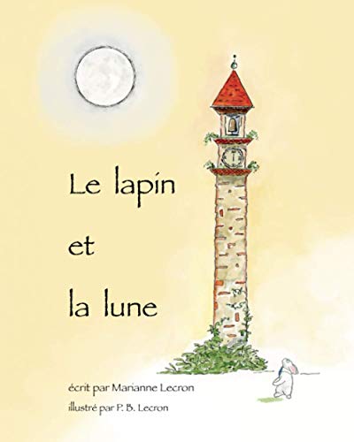 Book Cover Le Lapin et la Lune (French Edition)