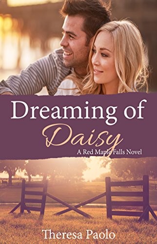 Book Cover Dreaming of Daisy (A Red Maple Falls Novel, #6)