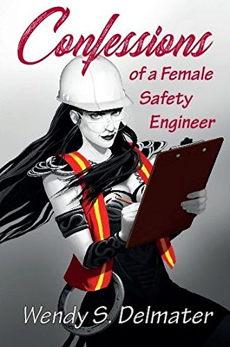 Book Cover Confessions of a Female Safety Engineer