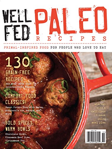Well Fed PALEO Recipes - Issue 51 - 2015