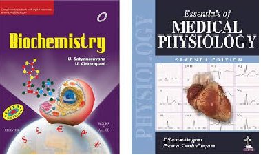 Biochemistry AND Essentials of Medical Physiology
