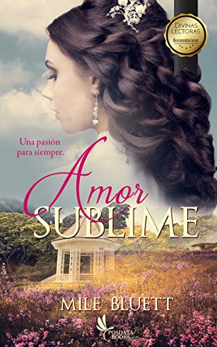 Book Cover Amor Sublime: Una pasión para siempre (Spanish Edition)