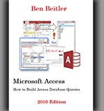Microsoft access: How to Build Access Database Queries