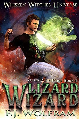 Book Cover Lizard Wizard: Whiskey Witches Universe Season 2 (Shiftings Book 4)