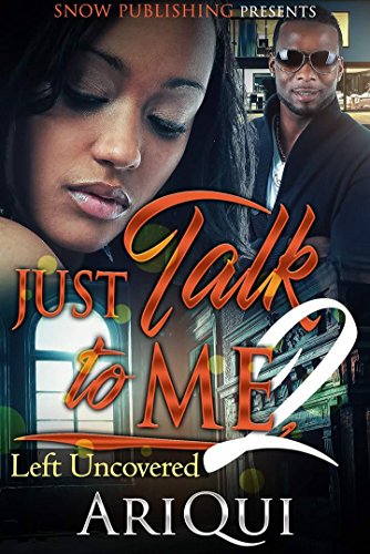 Book Cover Just Talk to Me 2: Left Uncovered