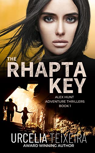 Book Cover The RHAPTA KEY: An ALEX HUNT Archaeological Thriller (ALEX HUNT Adventure Thrillers Book 1)