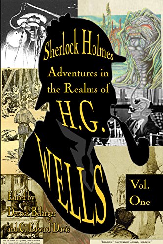 Book Cover Sherlock Holmes: Adventures in the Realms of H.G. Wells Volume 1