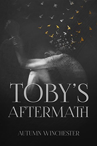 Book Cover Toby's Aftermath (His to Own Book 4)