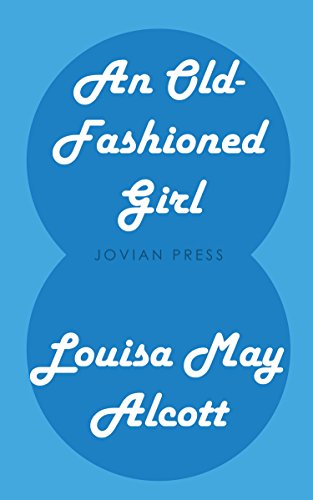 An Old-Fashioned Girl