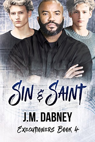Book Cover Sin & Saint (Executioners Book 4)