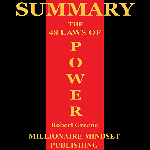 Summary: The 48 Laws of Power by Robert Greene