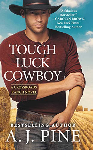 Book Cover Tough Luck Cowboy (Crossroads Ranch Book 3)