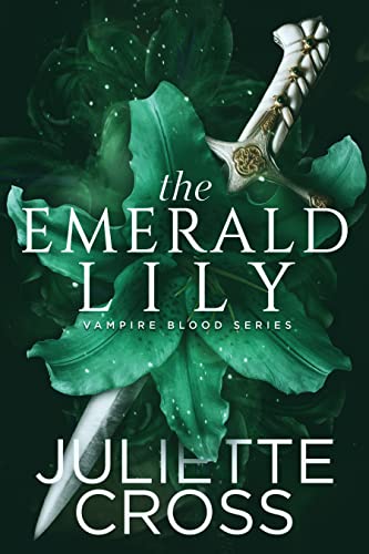 Book Cover The Emerald Lily (Vampire Blood Book 4)