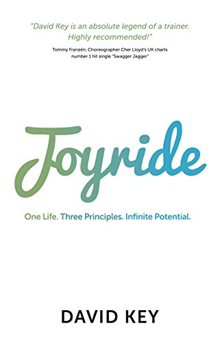 Joyride: One Life. Three Principles. Infinite Potential. (English Edition)