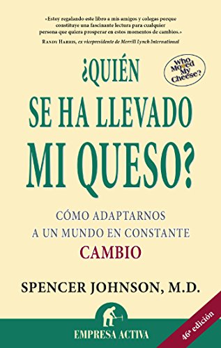 Book Cover ¿Quién se ha llevado mi queso? (Narrativa empresarial) (Spanish Edition)
