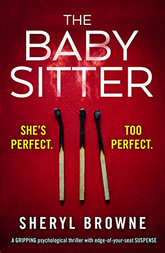 Book Cover The Babysitter: A gripping psychological thriller with edge of your seat suspense