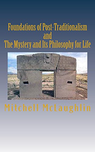 Book Cover Foundations of Post-Traditionalism and The Mystery and Its Philosophy of Life