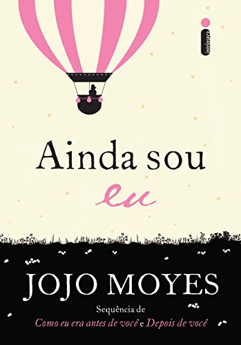 Book Cover Ainda sou eu (Como eu era antes de você Livro 3) (Portuguese Edition)