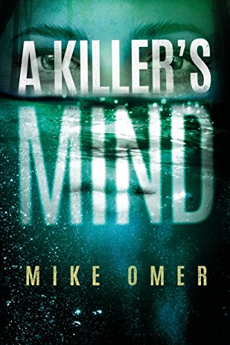 Book Cover A Killer's Mind (Zoe Bentley Mystery Book 1)
