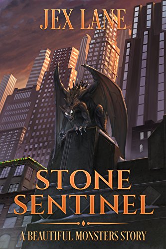 Book Cover Stone Sentinel: A Beautiful Monsters Story (BeMo Vol. 3.5)