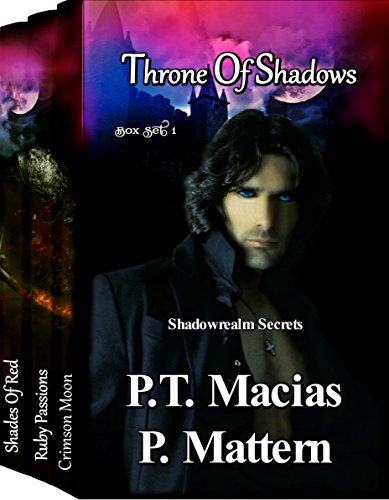 Book Cover Throne Of Shadows Box Set 1: Box Set 1 (Crimson Moon, Ruby Passions, Shades Of Red) (Shadowrealm Secrets)
