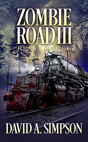 Book Cover Zombie Road III: Rage on the Rails