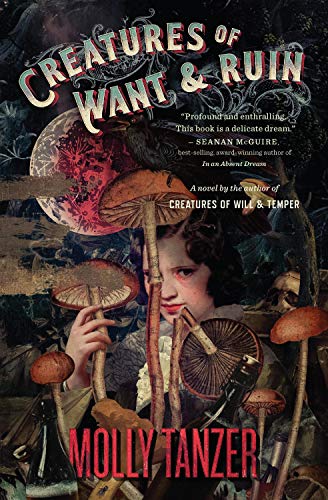 Creatures of Want and Ruin (The Diabolist's Library)