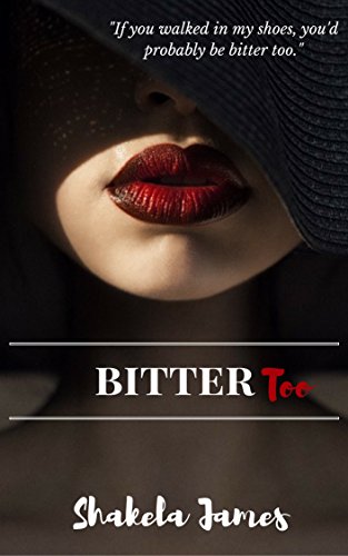 Book Cover BITTER TOO: (BITTER 2)
