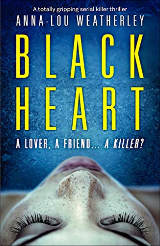 Book Cover Black Heart: A totally gripping serial killer thriller
