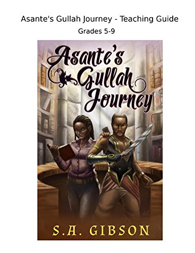 Book Cover Asante's Gullah Journey - Teaching Guide (The Library of Souls)