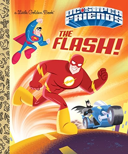 Book Cover The Flash! (DC Super Friends) (Little Golden Book)