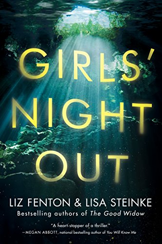 Girls' Night Out: A Novel