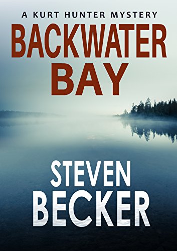 Backwater Bay (Kurt Hunter Mysteries Book 1)