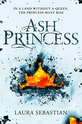 Ash Princess (The Ash Princess Trilogy) (English Edition)