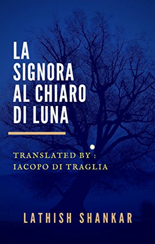 Book Cover La Signora al Chiaro di Luna (Italian Edition)
