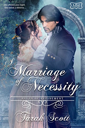 A Marriage of Necessity: Rules of Refinement Book Four (The Marriage Maker 8) (English Edition)