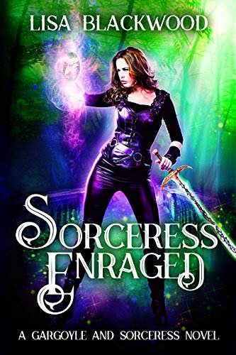 Book Cover Sorceress Enraged (A Gargoyle and Sorceress Tale Book 5)