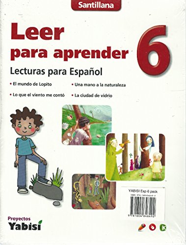 Yabisi Espanol Pack (6th Grade) (Spanish language)