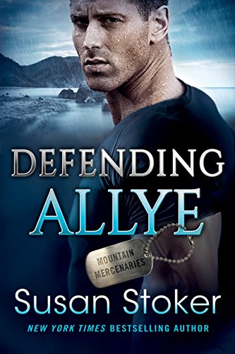 Book Cover Defending Allye (Mountain Mercenaries Book 1)
