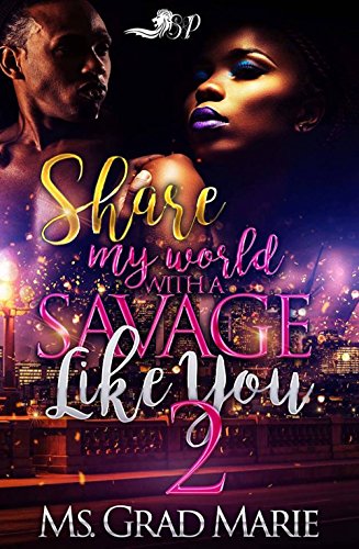 Book Cover Share My World with A Savage Like You 2