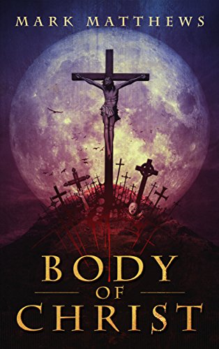 Book Cover BODY OF CHRIST: A Novella