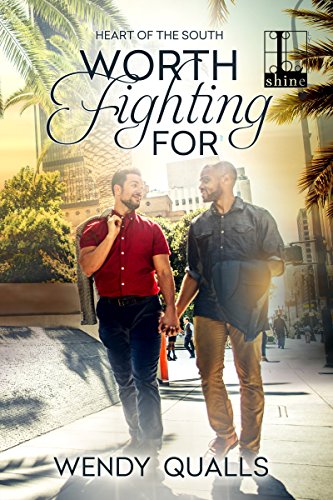 Worth Fighting For (Heart of the South Book 3)