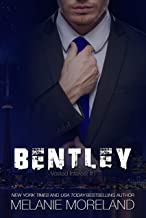Bentley: Billionaire Opposites Attract romance (Vested Interest Book 1)